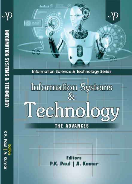 Information Systems and Technology- The Advances
