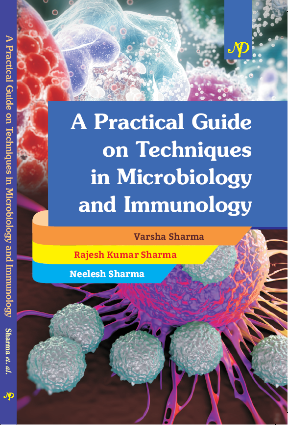 A Practical Guide on Techniques in Microbiology and Immunology
