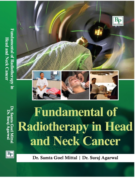 Fundamentals of Radiotherapy in Head and Neck Cancer